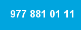 977 881 01 11